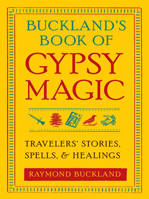 cover image of Buckland's Book of Gypsy Magic